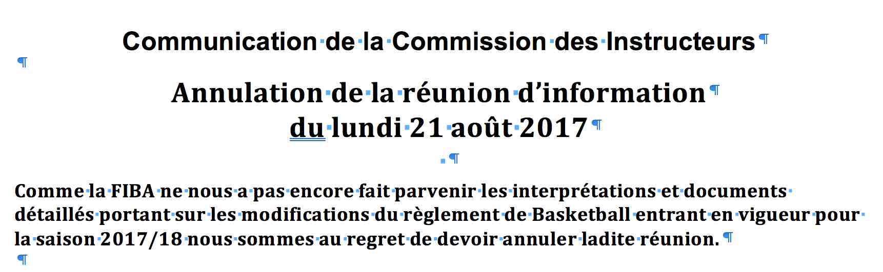 Annulation de la réunion d’information du lundi 21 août 2017