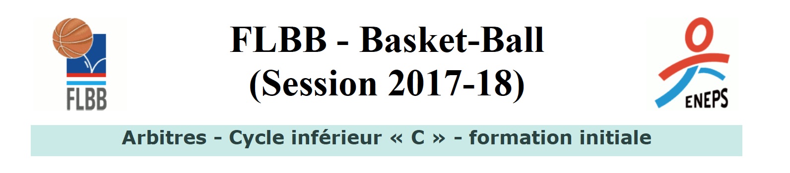 Cours de formation pour arbitres du cycle inférieur (17BBAI1)