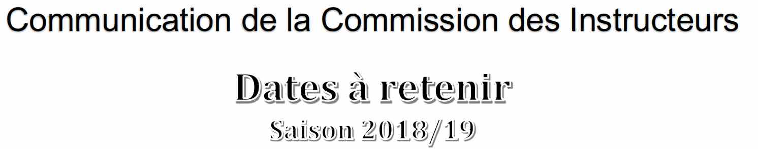Dates à retenir - début saison 18/19